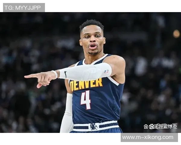 威少若执行选项掘金本赛季或将不让其上场的内幕分析